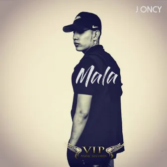 Mala by J Oncy