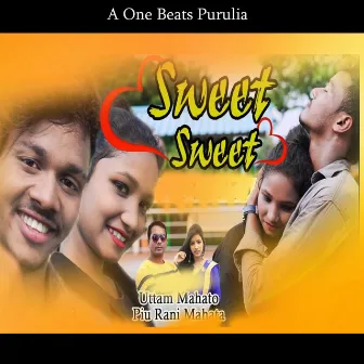 Sweet Sweet by Piu Rani Mahata