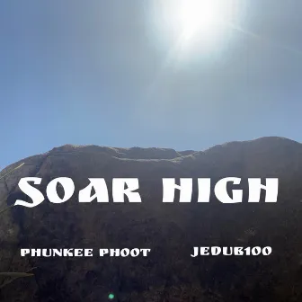 Soar High by Phunkee Phoot