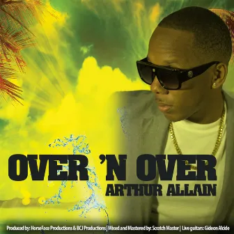 Over 'n Over by Arthur Allain