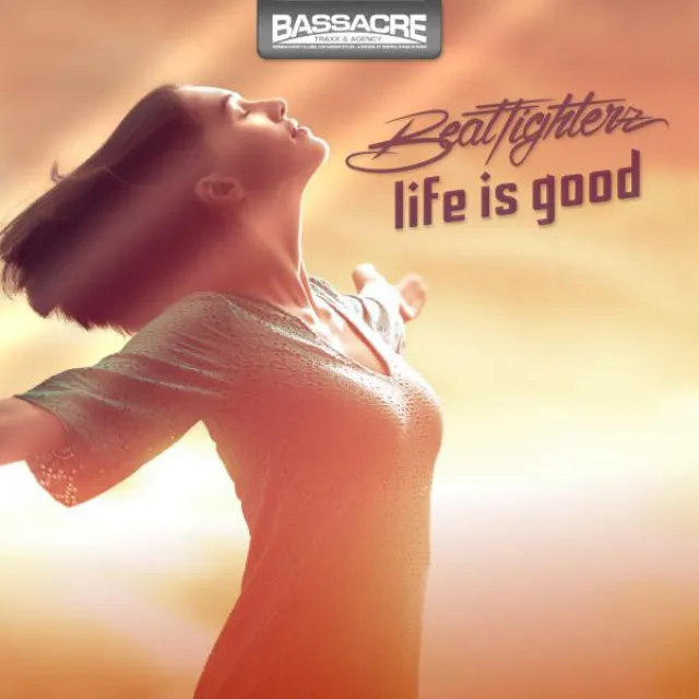 Life Is Good - Original Mix