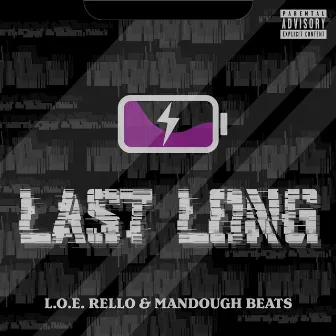 Last Long by Mandough Beats