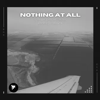 Nothing At All by Flynn Nolan