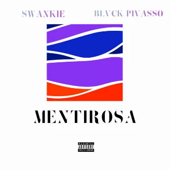 Mentirosa by Blvck Picasso