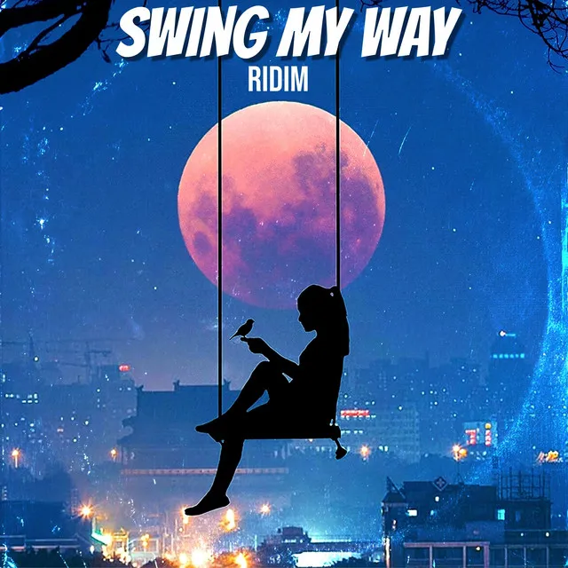 Swing My Way Ridim - Instrumental