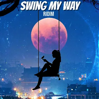 Swing My Way Ridim by Urban Spirit