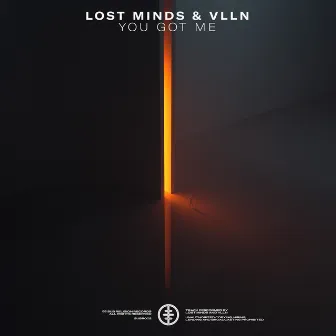 You Got Me by Lost Minds