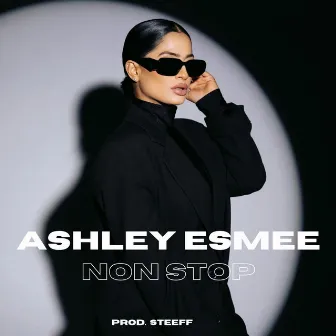 Non Stop by Ashley Esmee