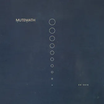 EN 2018 by Mutemath