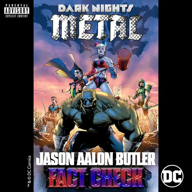 Fact Check - from DC's Dark Nights: Metal Soundtrack