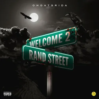 Welcome to Rand Street 2 by Ohdatsrida