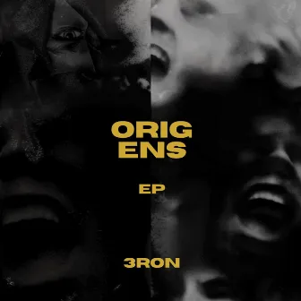 ORIGENS EP by 3ron