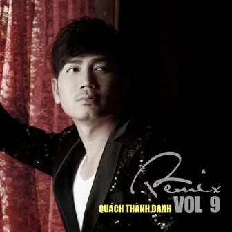 Quách Thành Danh Remix by Quách Thành Danh