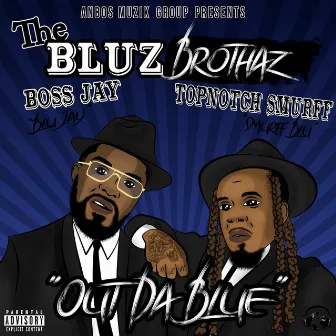 The Bluz Brothaz : 