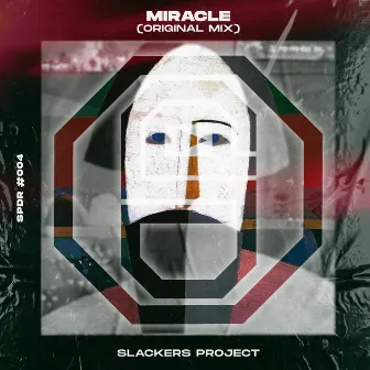 Miracle by Slackers Project