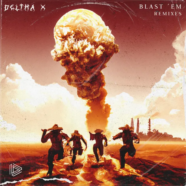 Blast ´Em - Remix