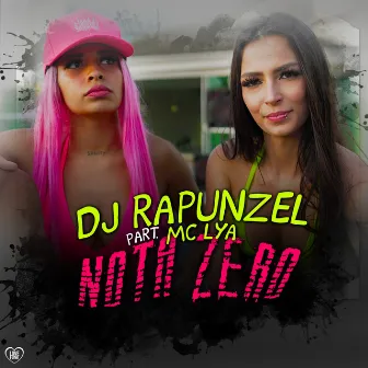 Nota Zero by Dj Rapunzel