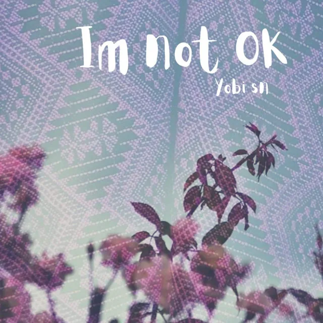 I´m not OK