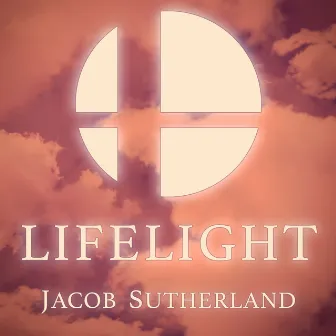 Lifelight by Jacob Sutherland