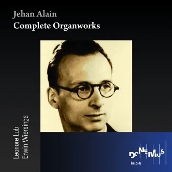 Alain: Complete Organworks by Erwin Wiersinga