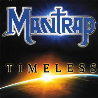 Timeless by Mantrap