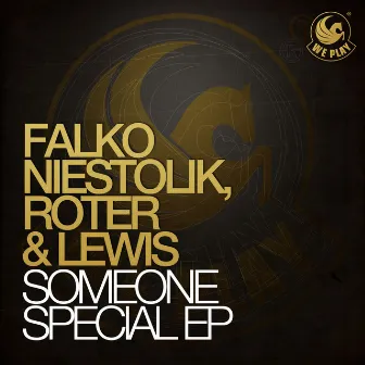 Someone Special Ep by Roter & Lewis