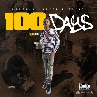 100 Days by Taedoe Jugg