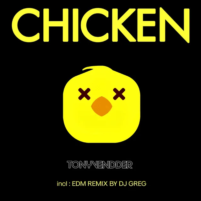 Chicken - Dj Greg remix