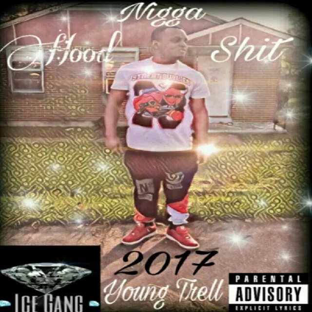 Hood Nigga Shit