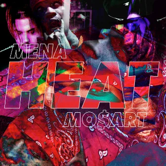 Heat by Mena