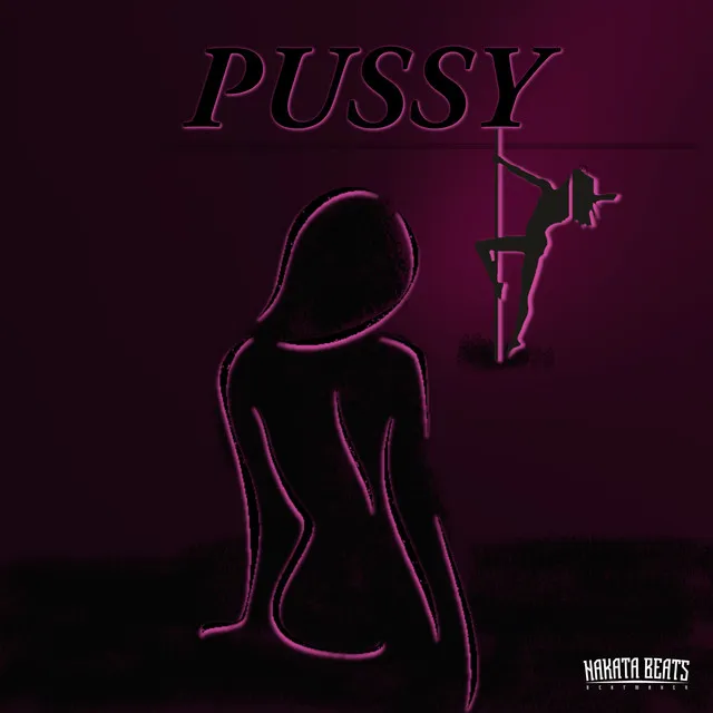 PUSSY (Remastered)