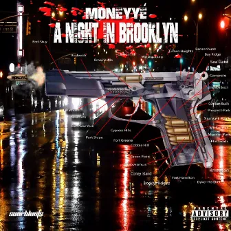 A Night in Brooklyn by Moneyyé