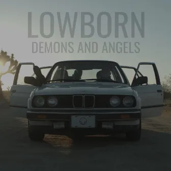 Demons and Angels by LOWBORN