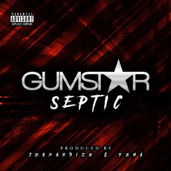 Septic by Gumster