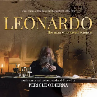 Leonardo, the Man Who Saved Science (Original Motion Picture Soundtrack) by Pericle Odierna