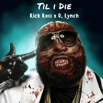 Til I Die by D. LYNCH