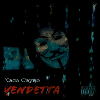 Vendetta by Kace Cayne