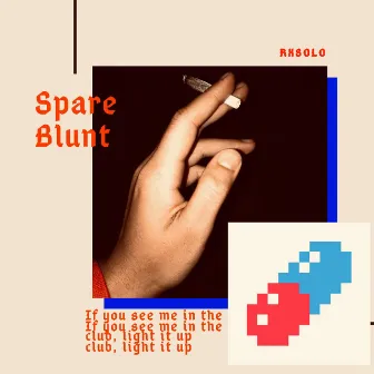 Spare Blunt by RxSolo