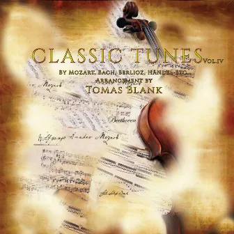 Classic Tunes, vol 4 by Tomas Blank