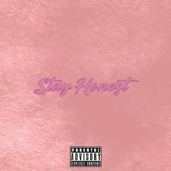 Stay Honest by Black Catt