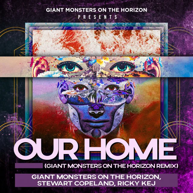 Our Home - Giant Monsters on the Horizon Remix