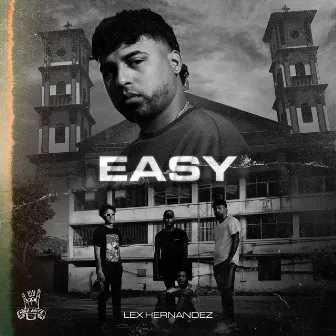 Easy by Lex Hernández