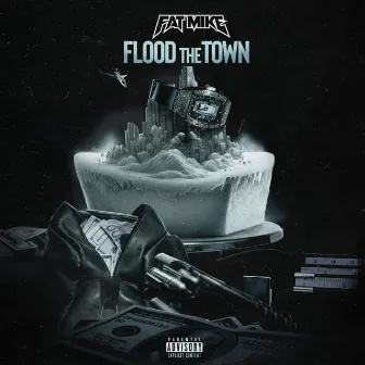 Flood The Town by Fat Mike