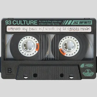 93 Culture by Jaz Infinite