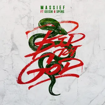 Bid Tot God (feat. Geechi & Spens) by Massief