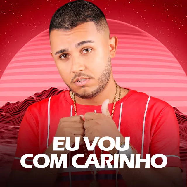 Eu Vou Com Carinho (Cover)