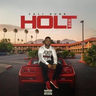 Holt Blvd by Cali Dubb