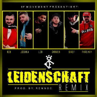 Leidenschaft (Remix) by Phreaky Flave