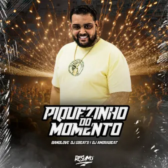 Piquezinho do Momento by Dj Andrabeat