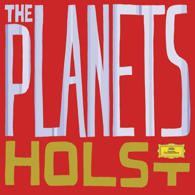 Holst: The Planets